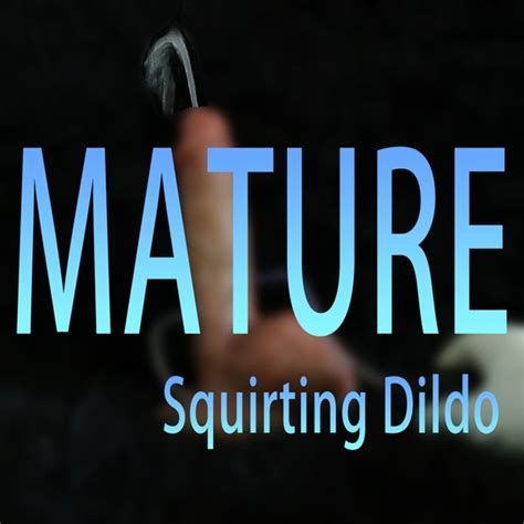 squirting toys|73 Squirting & Ejaculating Dildos (Cumming